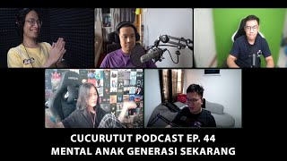 GENERASI JAMAN OLD VS JAMAN NOW  Cucurutut Podcast 44 [upl. by Deva]