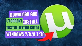 uTorrent Installation Guide Download and Install on Windows 788110 🚀💻 [upl. by Davie]