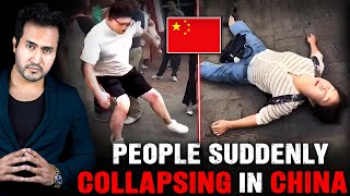 Why Are People COLLAPSING Spontaneously in CHINA [upl. by Lussier]