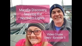 Marella Discovery Cruise  Seeking the Northern Lights in Norway  Episode 5 [upl. by Beuthel]