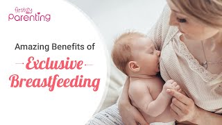 Exclusive Breastfeeding Importance and Tips [upl. by Albertina]