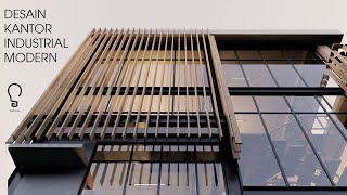 Desain Kantor  Kantor Industrial Modern  Office Building [upl. by Cung910]