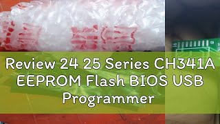 Review 24 25 Series CH341A EEPROM Flash BIOS USB Programmer Module  SOIC8 SOP8 Test Clip [upl. by Eiclek43]