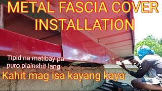 Installation metal fascia cover tipid na matibay pa puro plainshit lang [upl. by Amairam]