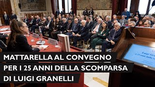 Mattarella partecipa al convegno per i 25 anni dalla scomparsa di Luigi Granelli [upl. by Rengia]