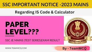 SSC JE MAINS CALCULATORSSC JE IMPORTANT NOTICESSC JE RESULTSSC JE 2023 RESULTSSC JE CUTOFF SSC [upl. by Perloff747]