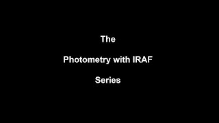 Photometry with IRAF 1 [upl. by Offen866]