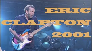 ERIC CLAPTON Live at Budokan Tokyo 2001 Full Concert [upl. by Akenahs]