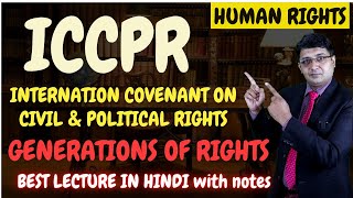 International Covenant on Civil amp Political Rights  First Generation of Rightslegalclinicbylalit [upl. by Cupo]