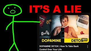 I Watched 100 Videos About Dopamine Detox And I Found This [upl. by Laurent539]