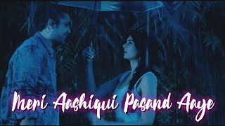 Meri Aashiqui Pasand Aaye  Romantic Cover  Jubin Nautiyal Ihanna Dhillon 💙 [upl. by Lika]