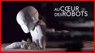 Au coeur des robots  Documentaire complet  HD [upl. by Julianna]