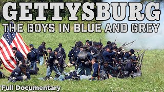 Gettysburg  The Boys in Blue and Gray  Full Documentary [upl. by Sivrep]