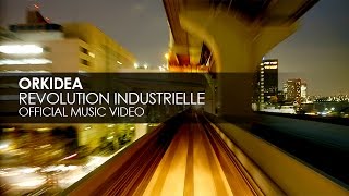 Orkidea  Revolution Industrielle Official Music Video [upl. by Wilbert430]