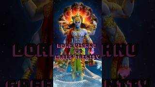 Lord Vishnu VS Greek Trinity kaliyug greekmythology lordvishnu zeus [upl. by Nnyleve839]