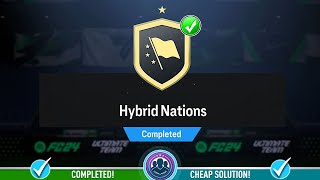 Hybrid Nations SBC Completed  Cheap Solution amp Tips  FC 24 [upl. by Aliehs]