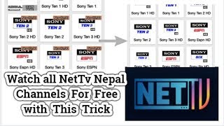 How To Watch All Channels Of Net Tv Nepal for Free 2019 [upl. by Eirak]