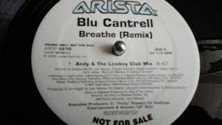 BLU CANTRELL BREATHE ANDY amp THE LAMBOY CLUB MIX [upl. by Martha]