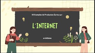 03 Exemples de Production Écrite sur lInternet [upl. by Whitnell]