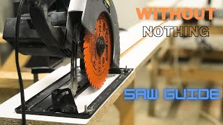 DiY  Simple Saw Guide with Cirkular Saw  Homemade Track Saw Simple Version [upl. by Jada832]