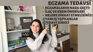 EGZAMA NASIL GEÇER  NASIL İYİLEŞTİM HANGİ ÜRÜNLERİ KULLANDIM [upl. by Noel]