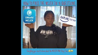 HOW I PASSED MY NCLEXRN IN 75 QUESTIONS  KAPLAN vs UWORLD  STORY TIME [upl. by Pontius]