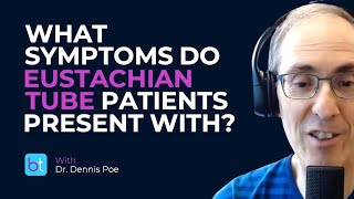 Eustachian Tube Dysfunction Symptoms  BackTable ENT Clips [upl. by Nehepts]