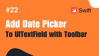 Swift 5 amp Xcode 11  UIDatePicker as inputView to UITextField With UIToolbar iOS Hindi [upl. by Towney]