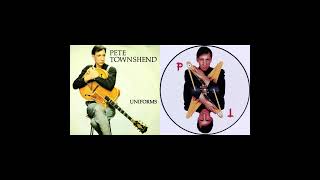 Dance It away Uniforms Version By  Pete Townshend [upl. by Ellenoj]