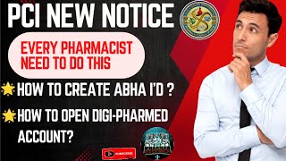 How to Create ABHA Id  PCI NEW NOTIFICATIONS pci abhaid digipharmed [upl. by Ordnassela]