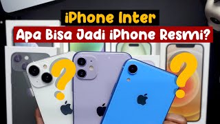 iPhone Inter Bisa Gak Jadi iPhone Resmi [upl. by Algar696]