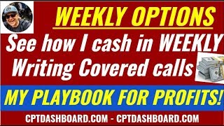 Weekly Options Playbook  How to use Covered Calls for weekly CASH INCOME Retirement [upl. by Luaped]