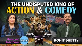 EP130 with Rohit Shetty The King of Action and Comedy Films [upl. by Suhcnip856]