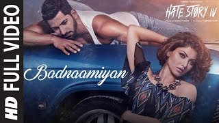 Badnaamiyan Full Song  Hate Story IV  Urvashi Rautela  Karan Wahi  Armaan Malik [upl. by Masterson]