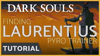 Dark Souls  How to Find the Pyromancer Trainer Laurentius of the Great Swamp in The Depths [upl. by Namlaz]