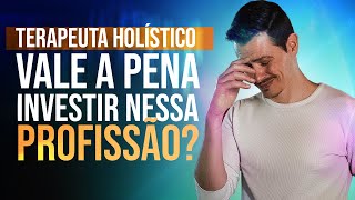 Terapeuta holística  ainda vale a pena se tornar uma [upl. by Cornelle]