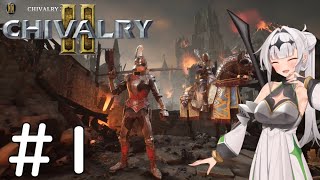 【Chivalry 2 1】騎士道を学ぶ女騎士【クロワちゃん実況プレイ】 [upl. by Etoile982]