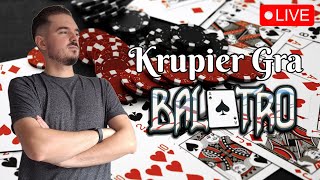 KRUPIER gra w BALATRO 🎲 – Najlepszy POKEROWY ROGUELIKE NA ŻYWO  219 [upl. by Phyllys]