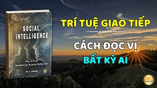 Trí Tuệ Giao Tiếp Nghệ thuật đọc vị bất kỳ ai  Khám phá kỹ năng giao tiếp tâm lý đỉnh cao [upl. by Ballman754]