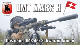 LMT Mars H  ZF STGW 20  Das neue DMR der Schweizer AAD 10 Spezialeinheit [upl. by Ekalb]