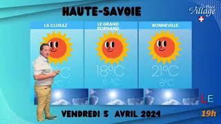 Les prévisions de la météo pour vendredi 5 avril 2024 en HauteSavoie et Savoie [upl. by Beniamino]