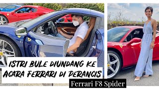 ISTRI BULE DIUNDANG KE ACARA BERGENGSI FERRARI DI PERANCIS  FERRARI F8 SPIDER [upl. by Prichard]