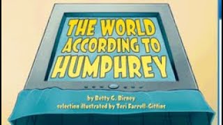 THE WORLD ACCORDING TO HUMPHREY Journeys AR Read Aloud Fourth Grade Lesson 21 [upl. by Idelson]