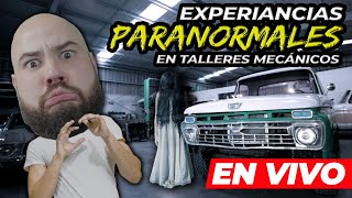 Live Tema de hoy Experiencias Paranormales en los Talleres [upl. by Dearr]