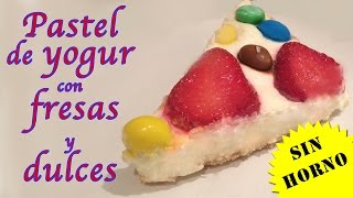 Pastel de yogur sin horno⎜Receta fácil y rápida [upl. by Adnol]