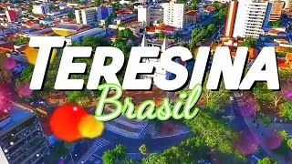 Teresina  Brasil [upl. by Mufinella]