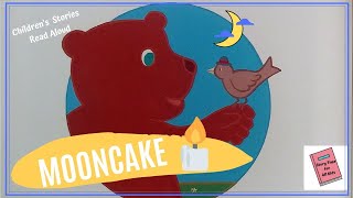 MOONCAKE  Story Time for All Kids  Childrens Read Aloud [upl. by Tanny]