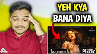 Heeramandi Trailer REACTION  Suraj Kumar [upl. by Magda239]