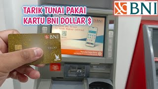 TES TARIK TUNAI PAKAI KARTU BNI DOLLAR [upl. by Tann408]