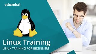 Linux Training For Beginners  Linux Administration Tutorial  Introduction To Linux  Edureka [upl. by Raul261]